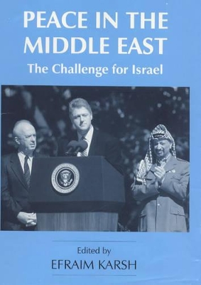 Peace in the Middle East by Efraim Karsh