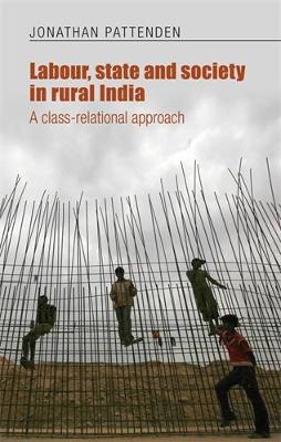 Labour, State and Society in Rural India book