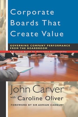 Corporate Boards That Create Value book