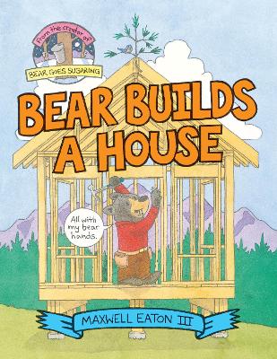 Bear Builds a House book