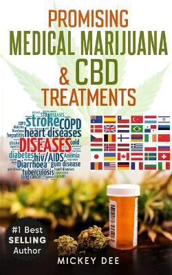 Promising Marijuana & CBD Medical Treatments book