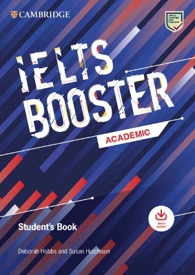 Cambridge English Exam Boosters IELTS Booster Academic Student's Book with Answers with Audio book