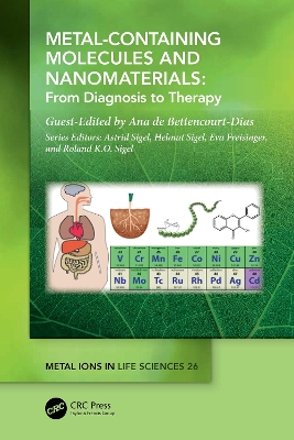 Metal-Containing Molecules and Nanomaterials: From Diagnosis to Therapy book