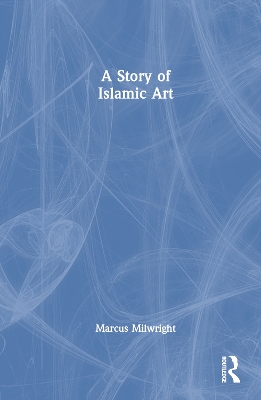 A Story of Islamic Art book