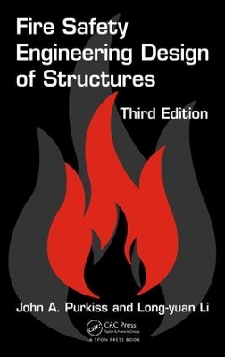 Fire Safety Engineering Design of Structures by John A Purkiss