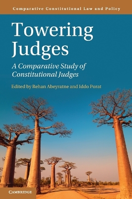 Towering Judges: A Comparative Study of Constitutional Judges by Rehan Abeyratne