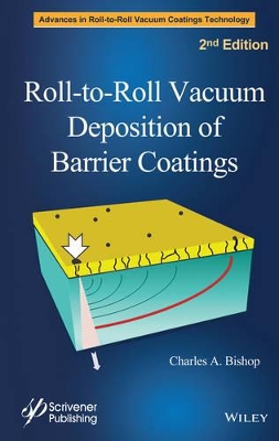Roll-to-Roll Vacuum Deposition of Barrier Coatings book