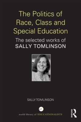 Politics of Race, Class and Special Education book