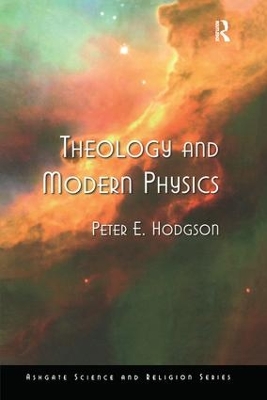 Theology and Modern Physics book