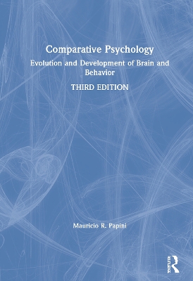 Comparative Psychology: Evolution and Development of Brain and Behavior, 3rd Edition book