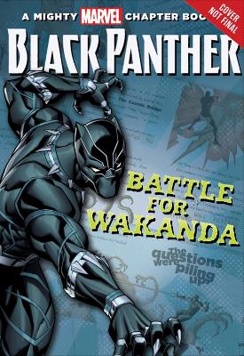 Black Panther The Battle For Wakanda book