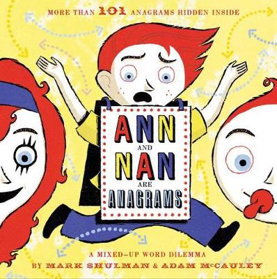 Ann and Nan Are Anagrams book