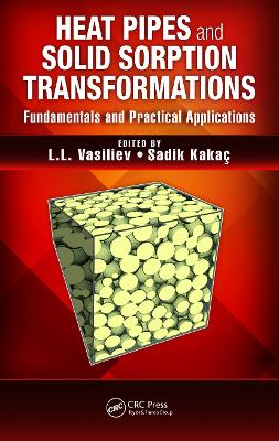 Heat Pipes and Solid Sorption Transformations book