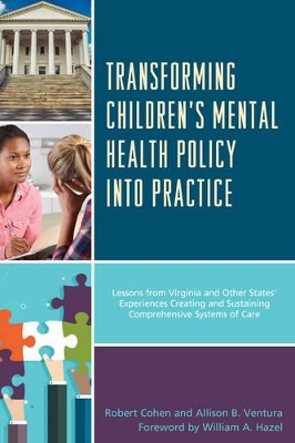 Transforming Children's Mental Health Policy into Practice by Robert Cohen