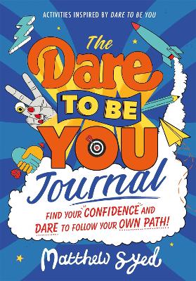 The Dare to Be You Journal book