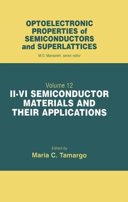 II-VI Semiconductor Materials and Their Applications book