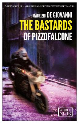 Bastards Of Pizzofalcone book