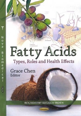 Fatty Acids by Grace Chen