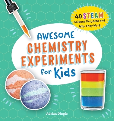 Awesome Chemistry Experiments for Kids book