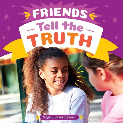 Friends Tell the Truth book