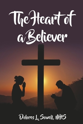 The Heart of a Believer book