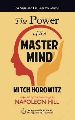 The Power of the Master Mind book