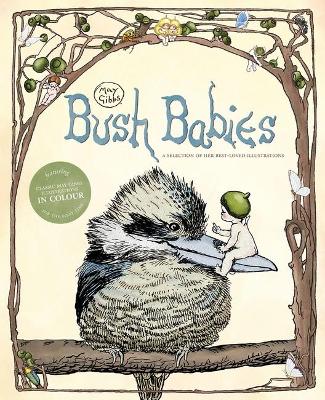 May Gibbs: Bush Babies book