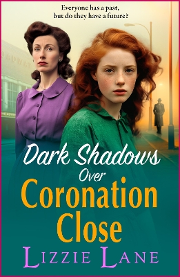 Dark Shadows over Coronation Close: The latest installment in Lizzie Lane's heartbreaking saga series book