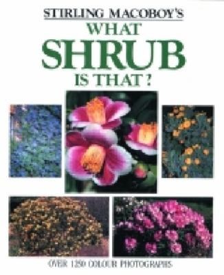 What Shrub is That? book