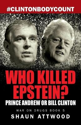 Who Killed Epstein? Prince Andrew or Bill Clinton book