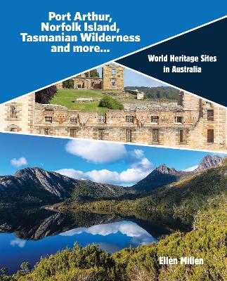 Port Arthur, Norfolk Island, Tasmanian Wilderness and more... book