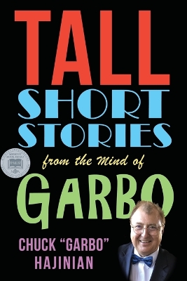 Tall Short Stories from the Mind of Garbo book