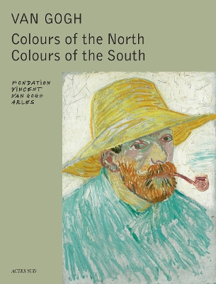 Van Gogh: Colours North and South book