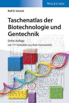 Taschenatlas der Biotechnologie und Gentechnik book