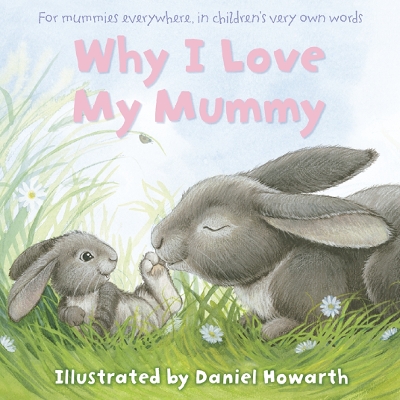 Why I Love My Mummy book