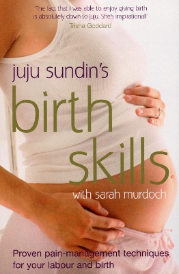 Birth Skills by Juju Sundin