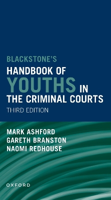Blackstones' Handbook of Youths in the Criminal Courts book