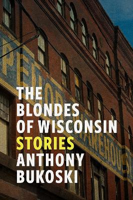 The Blondes of Wisconsin book