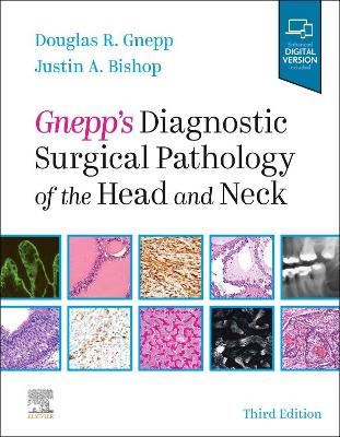 Gnepp's Diagnostic Surgical Pathology of the Head and Neck book