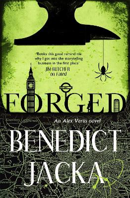 Forged: An Alex Verus Novel from the New Master of Magical London book