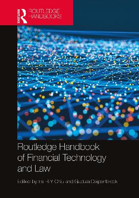 Routledge Handbook of Financial Technology and Law book
