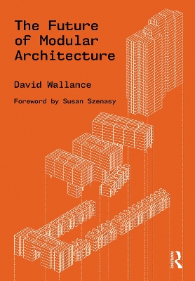 The Future of Modular Architecture book