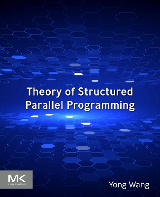 Theory of Structured Parallel Programming book