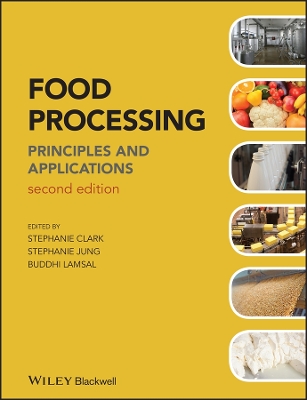 Food Processing - Principles and Applications 2E book