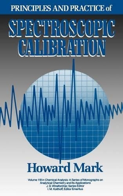 Principles and Practice of Spectroscopic Calibration book