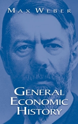 General Economic History by Max Weber