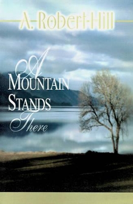 A Mountain Stands There book