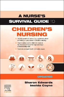A Nurse's Survival Guide to Children's Nursing - Updated Edition book