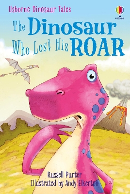 Dinosaur Who Lost His Roar book