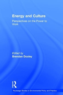 Energy and Culture: Perspectives on the Power to Work book